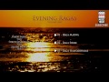 Evening Ragas | Volume 1 | Audio Jukebox | Classical | Vocal & Instrumental | Various Artists Mp3 Song