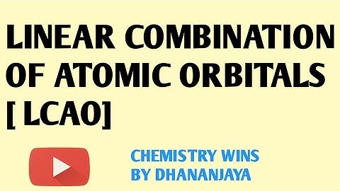 LCAO @sadhanadhananjaya CHEMISTRY WINS #chemistry