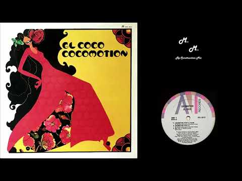 El Coco - Cocomotion - M.M. Re Construction Mix - YouTube