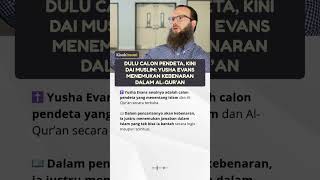 Dulu Calon Pendeta, Kini  Dai Muslim Yusha Evans Menemukan Kebenaran dalam Al Qur’an #mualaf #dai