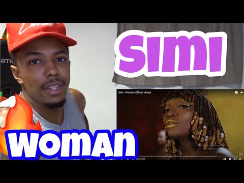 Simi – Woman (Official Video) REACTION