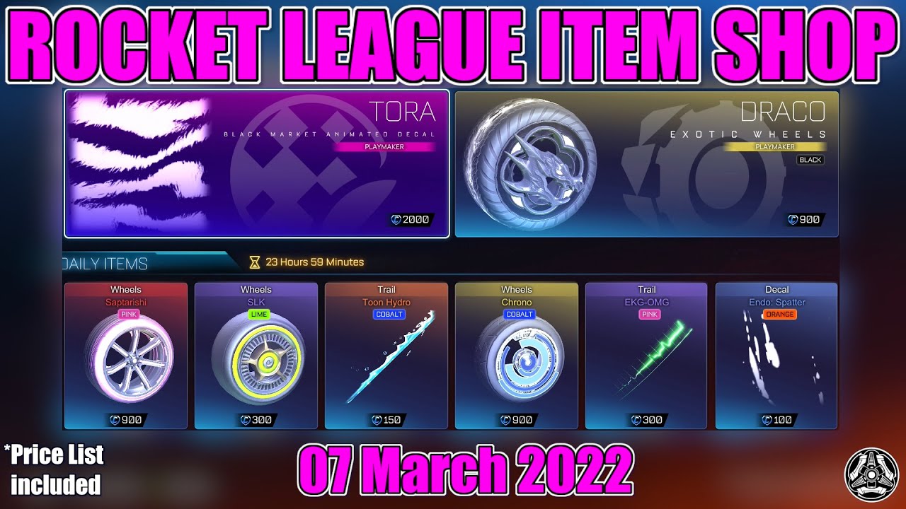 ROCKET LEAGUE ITEM SHOP MARCH072022 BLACK DRACOS + THE MOST