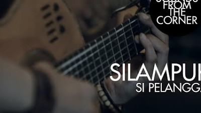Silampukau - Si Pelanggan | Sounds From The Corner Live #16
