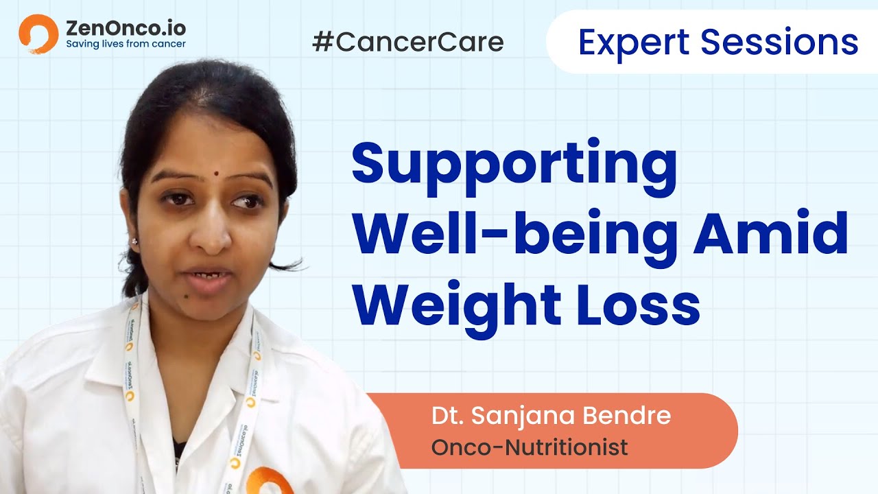 Managing Weight Loss in Cancer Patients Tips for Support and Well
