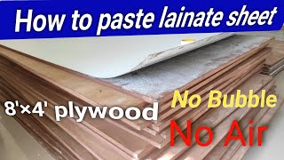 how to paste laminate sheet on 8'×4' plywood//sunmica sheet paste kaise kare @Mycitycarpenter