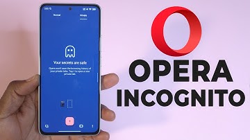 How To Open an Incognito Tab in the Opera Browser on Mobile