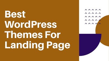 Best Wordpress Themes For Landing Page [TOP 3]