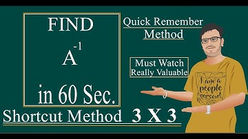 Short trick for inverse of 3x3 matrix - JEE/Mains/Advanced/BITSAT/EMACET/NDA  | Kamaldheeriya