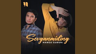 Sevganmiding - Mangu guruhi
