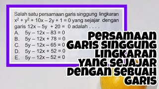 Persamaan Garis Singgung Lingkaran yang sejajar dgn sebuah garis