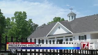 Preserving history in Knightdale