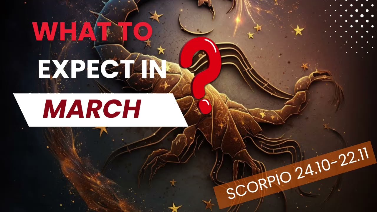 Scorpio march 2023 