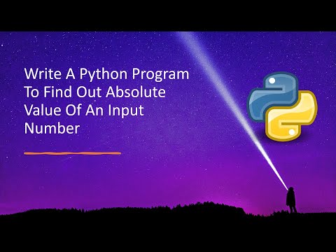 Write A Python Program To Find Out Absolute Value Of An Input Number