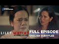 Lilet Matias, Attorney-At-Law: Isang mayamang abogado TO THE RESCUE! (Full Episode 7) March 12, 2024