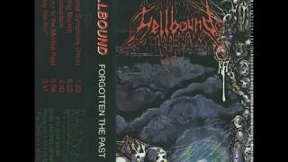 Hellbound - Forgotten The Past [Full Demo] 1993