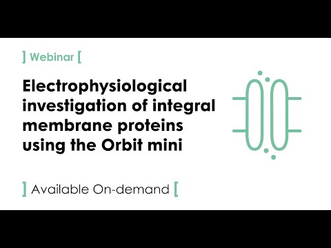 Electrophysiological Investigation Of Integral Membrane Proteins Using The Orbit Mini 