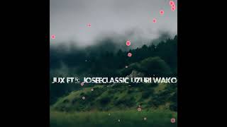 Jux Ft JoseeClassic Uzuri Wako cover #jux#uzuri_wako#joseeclassic#ontrending#