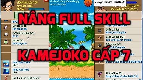 Ngọc Rồng Online - Nâng luôn skill kame c7 cho irio7sao...Đệ xayda sao mặc được set songoku ....