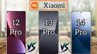 Xiaomi14 Pro Vs Xiaomi13 Pro Vs Xiaomi12 Pro |Full Comparison (2024)