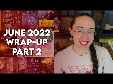 June 2022 Reading Wrap-Up | Part 2