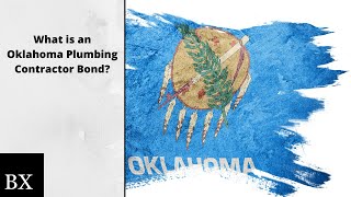 What is an Oklahoma Plumbing Contractor Bond?