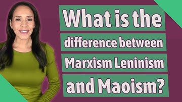 What is the difference between Marxism Leninism and Maoism?