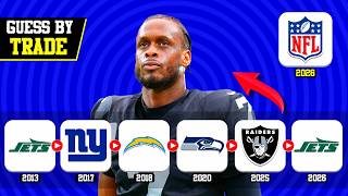 Guess The Nfl Player By Their Trade History Nfl Challenge 2026