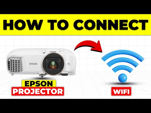 How To Connect Epson Projector To Wifi How To Setup Epson Projector With Wifi