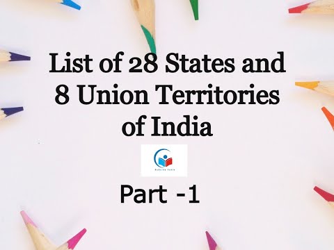 List of 28 states and Union territories of India with their states | GK of India |Know about India