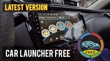 CAR LAUNCHER FREE | Latest Version Late 2020 for ANDROID HEAD UNIT
