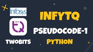 1. InfyTQ Practice Question-1 | Python | InfyTQ Preparation | Easy Explanation | Previous year