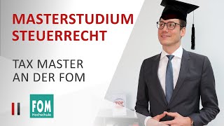 Masterstudium im Steuerrecht - Der Tax-Master an der FOM als Karriere-Turbo | Christoph Juhn