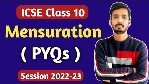 ICSE Class 10 Mensuration PYQs | Mensuration ICSE Class 10 | ICSE | Mensuration | Part 2