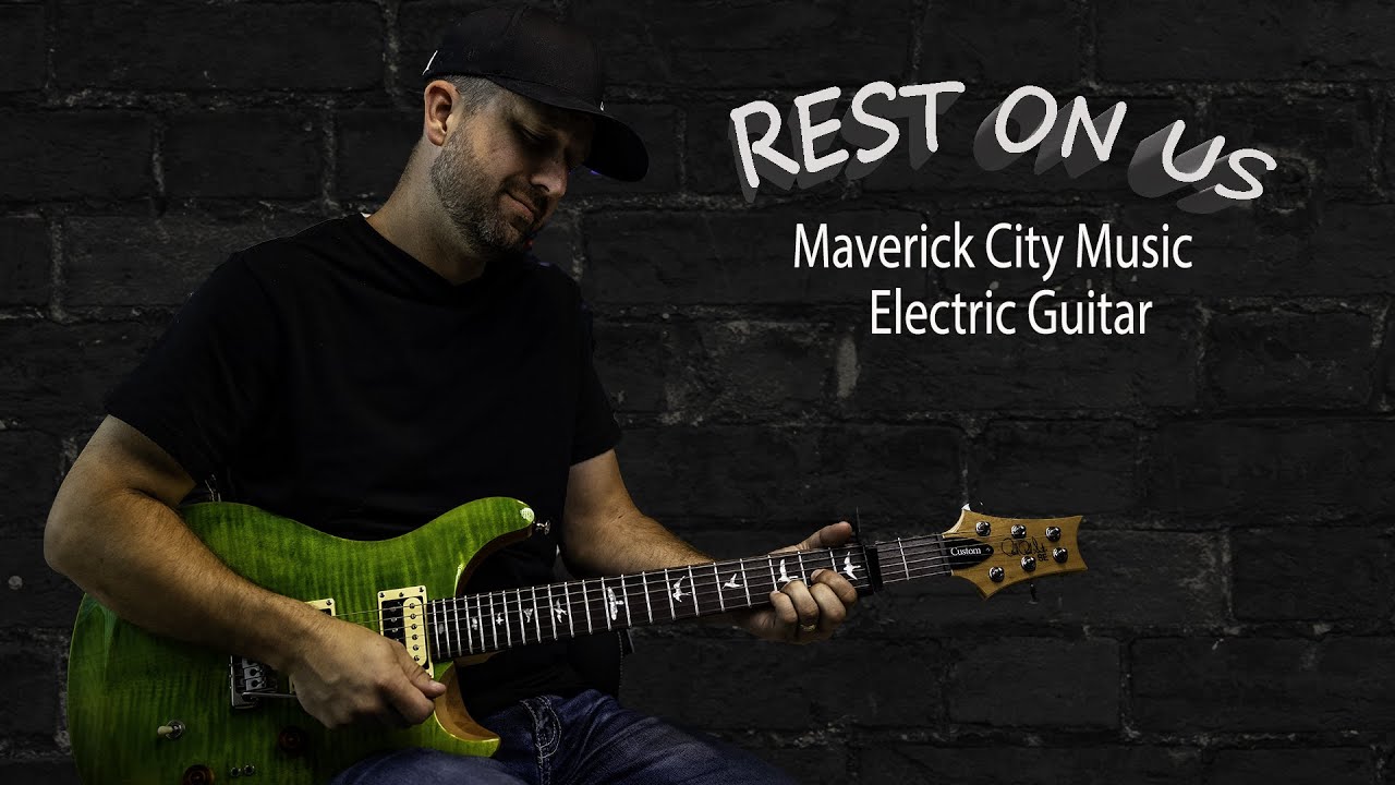 Rest On Us  //  Maverick City Music  //  Electric Guitar