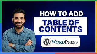 How to add table of contents WordPress[2026 Full Guide]