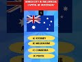 #Which city is the official capital of Australia? #quiz #subscribe #iqtest #trivia #education
