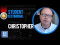 Christopher Student Testimonial