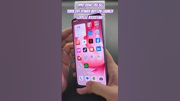 OPPO Reno 13F 5G Turn off Power Button Launch Google Assistant