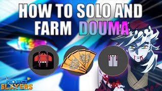 HOW TO SOLO AND FARM DOUMA (Project Slayers)