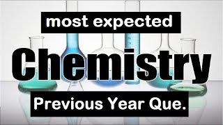 Chemistry / MOST IMP PYQ|| GS for Competitive Exams