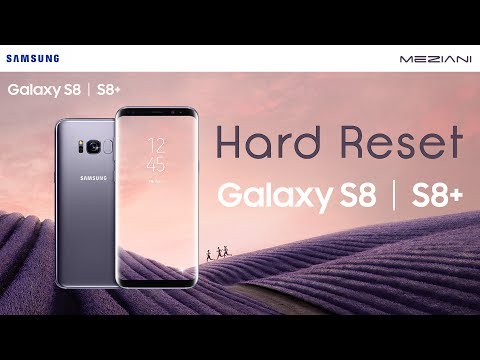 hard Reset Samsung Galaxy S8 / S8+ (SM-G950, SM-G955) Factory Reset