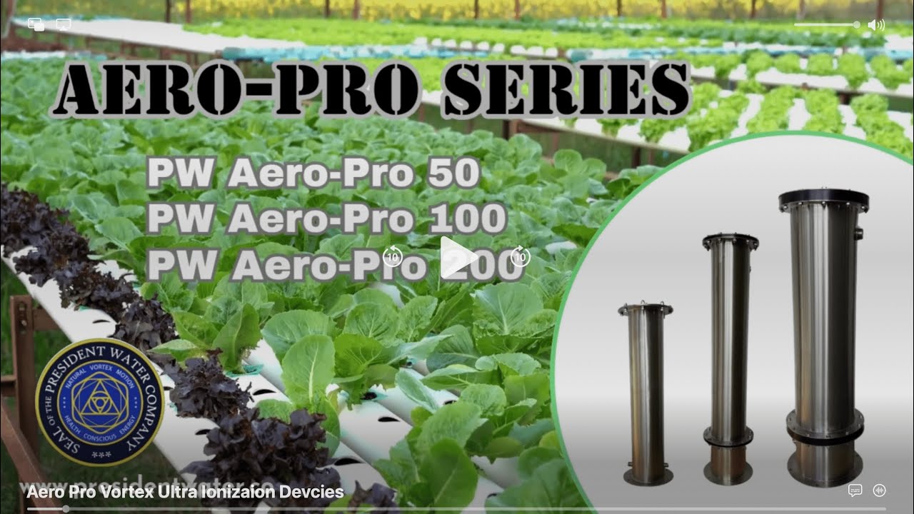 Aero-Pro Vortex Ultra Ionization Devices by President Water