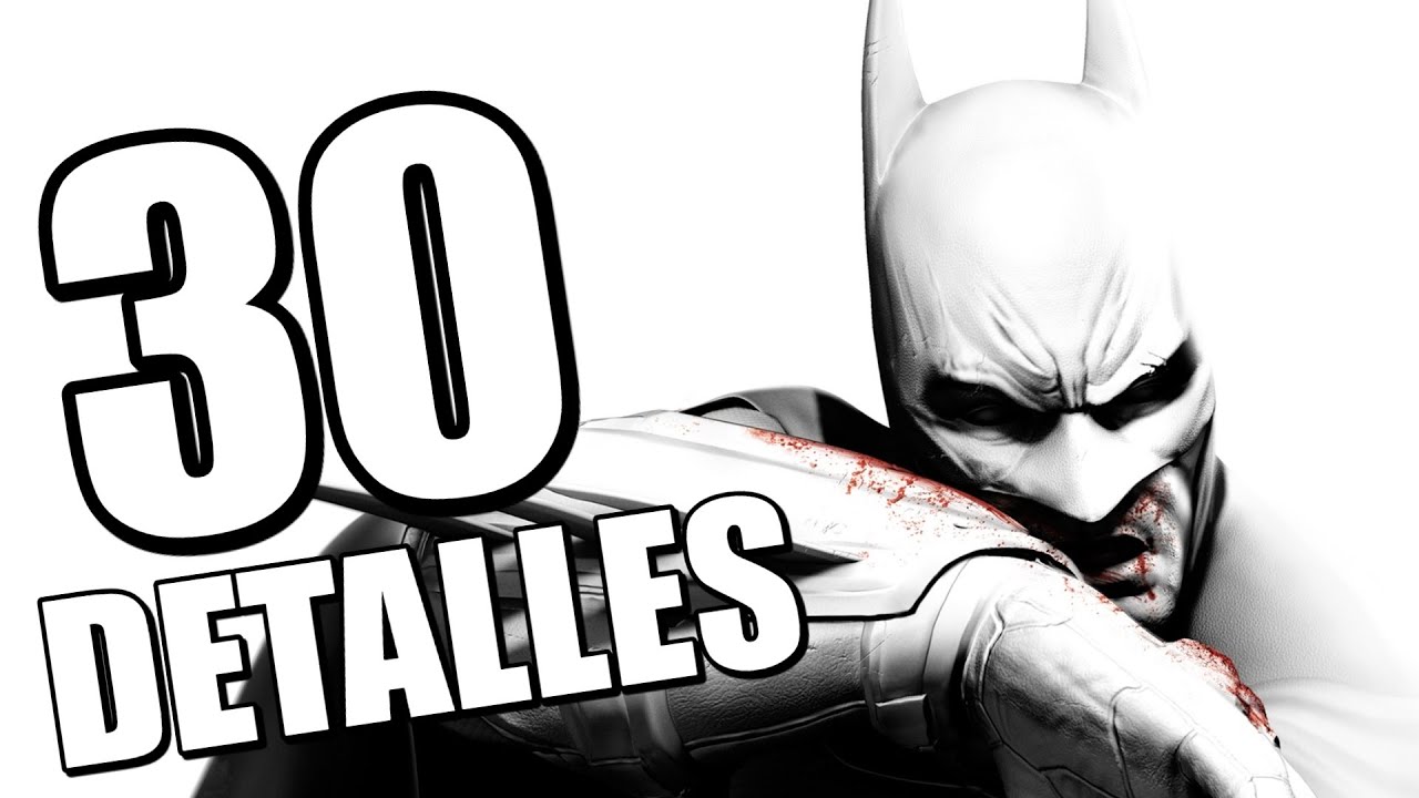 30 DETALLES ALUCINANTES de BATMAN: ARKHAM CITY - ¿Te perdiste alguno?
