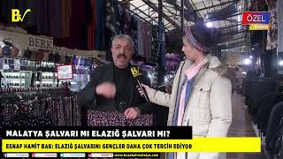 Malatya Şalvari Mi Elaziğ Şalvari Mi?