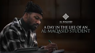 A Day in the Life of an Al-Maqasid Student