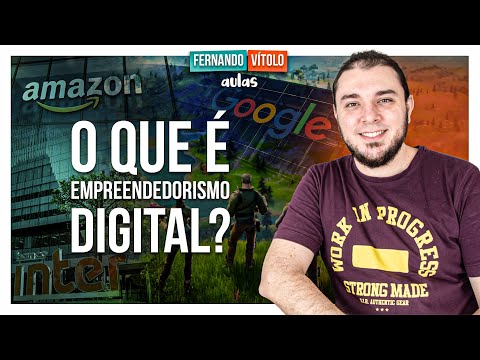 Vídeo: Por que o empreendedorismo digital é popular?