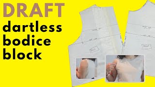 LEARN to MAKE the PERFECT DARTLESS BODICE BLOCK in DETAIL