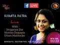 Rabindrasangeet by susmita   gitabitanbinisuto live programme