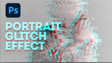 How To Create A Glitch Effect on Adobe Photoshop CC