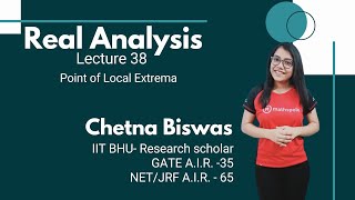 L 38-(CSIR-NET/JRF /GATE/IIT-JAM) Point of Local Extrema - By Chetna Biswas